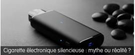 ecig silencieuse