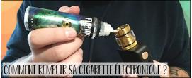 comment remplir une e cigarette