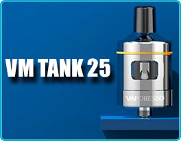 avis clearomiseur vm tank 25 vaporesso