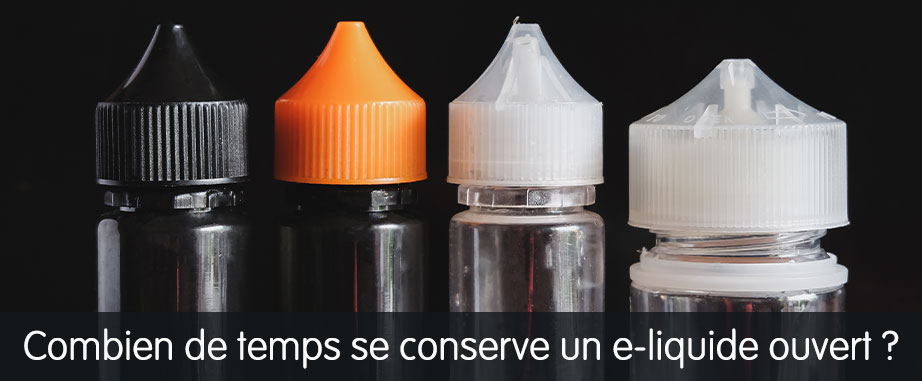 durée conservation eliquide