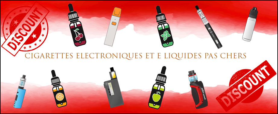 E liquide e cigarette pas cher