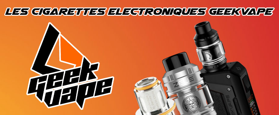 cigarette electronique geekvape