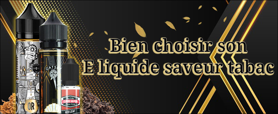 E liquide vapoteuse tabac