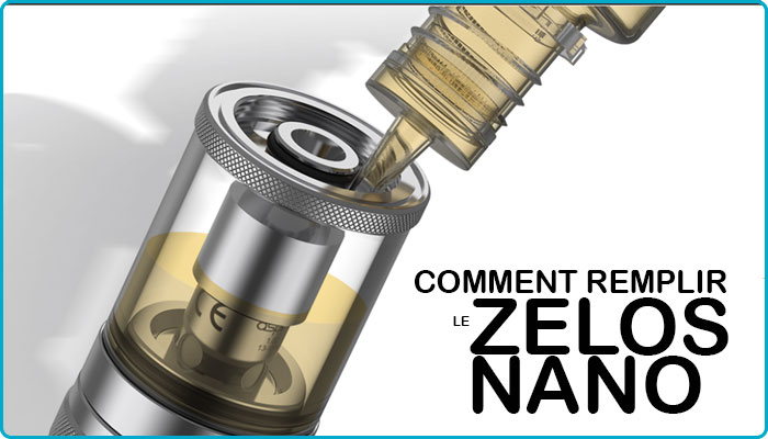 remplissage zelos nano aspire kit debutant